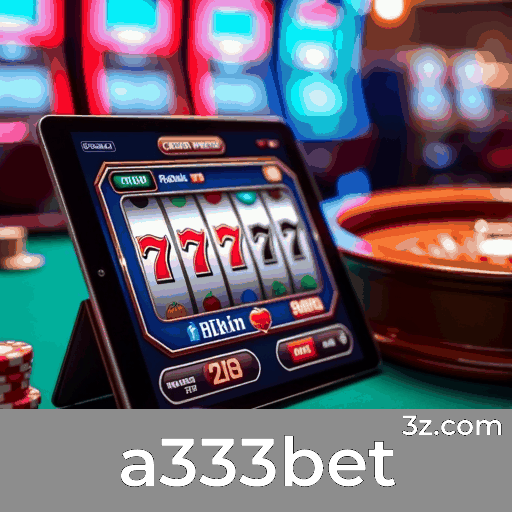 A333bet: Jogos de Cassino que Encantam e Empolgam