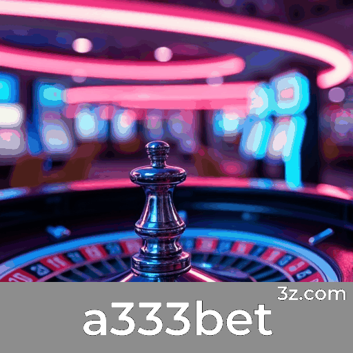 A333bet: Jogos de Cassino que Encantam e Empolgam