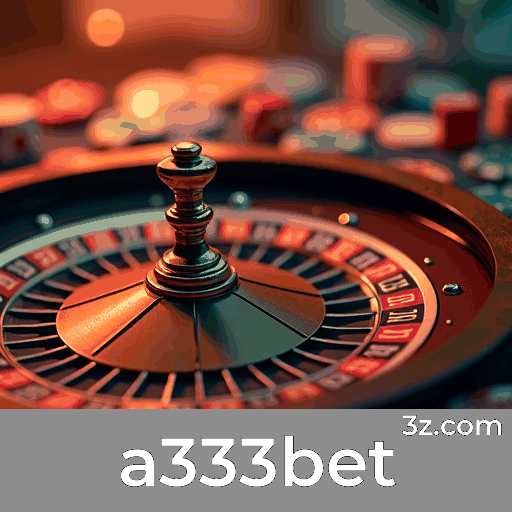 a333bet: Plataforma Segura e Confiável
